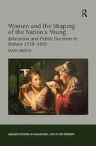 Women and the Shaping of the Nation's Young