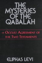 The Mysteries of the Qabalah