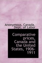 Comparative Prices, Canada and the United States, 1906-1911