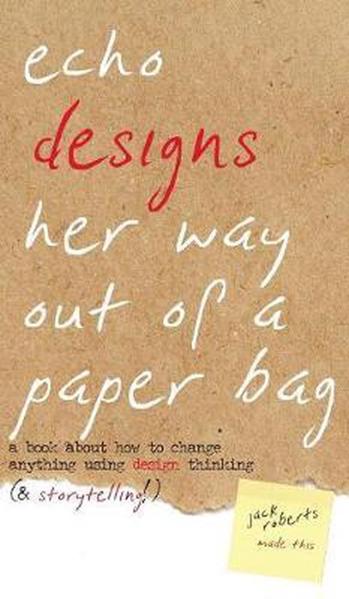 Narrative Design- Echo Designs Her Way Out of a Paper Bag - cover