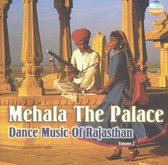 Mehala   Dance Music Of Rajasthan
