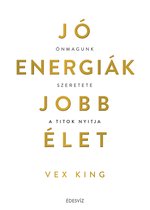 Jó energiák, jobb élet