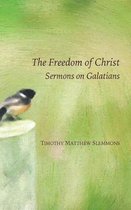 The Freedom of Christ