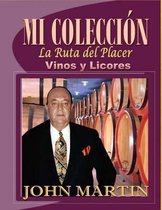 Mi Coleccion Vinos y Licores