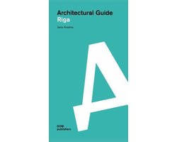 Architectural Guide Riga