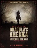 Dracula's America - Dracula's America: Shadows of the West