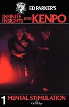 Ed Parker's Infinite Insights Into Kenpo