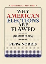 Brown Democracy Medal - Why American Elections Are Flawed (And How to Fix Them)
