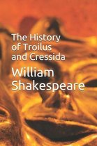 The History of Troilus and Cressida