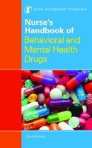 Nurse's Handbook Of Behavioral And Mental Health Drugs
