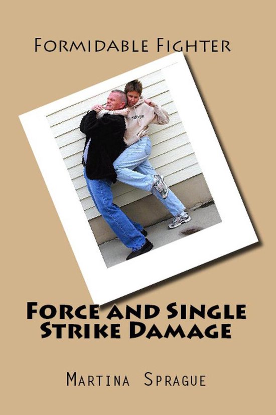 Formidable Fighter 6 - Force and Single Strike Damage - cover