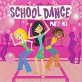 School Dance Party Mix