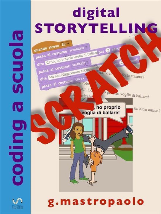 coding a scuola 2 - Digital Storytelling con Scratch - cover