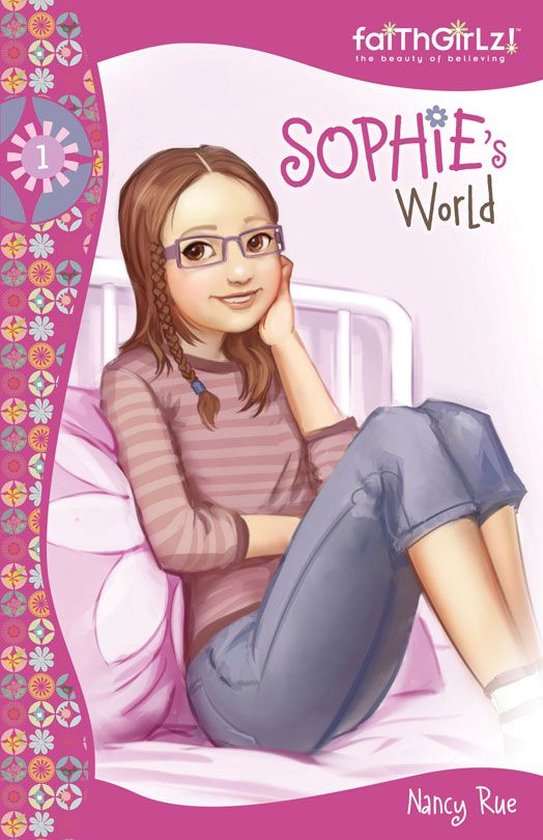 Faithgirlz!/Sophie Series - Sophie's World - cover