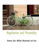 Hegelianism and Personality