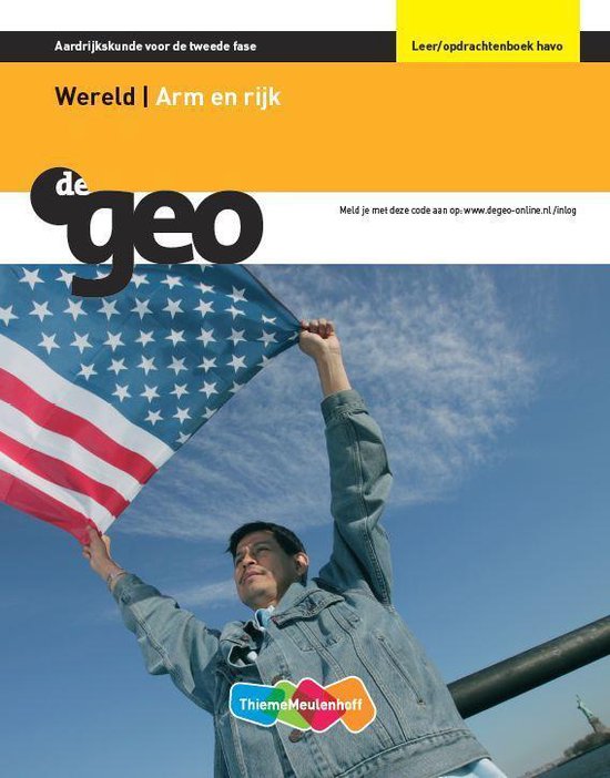 De Geo Wereld Havo arm en rijk Leer-en opdrachtenboek, J.H. Bulthuis ...