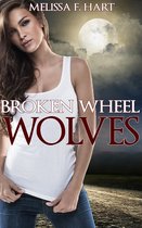 Broken Wheel Wolves (Trilogy Bundle)