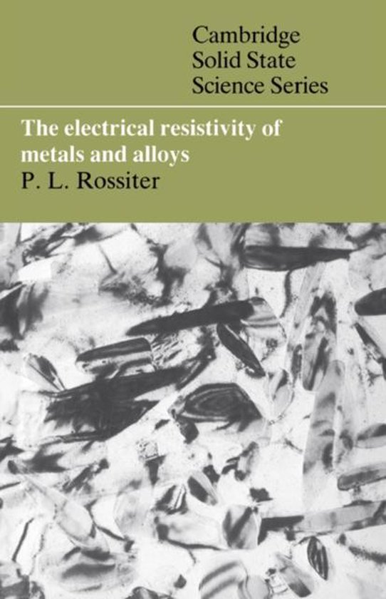 The Electrical Resistivity Of Metals And Alloys