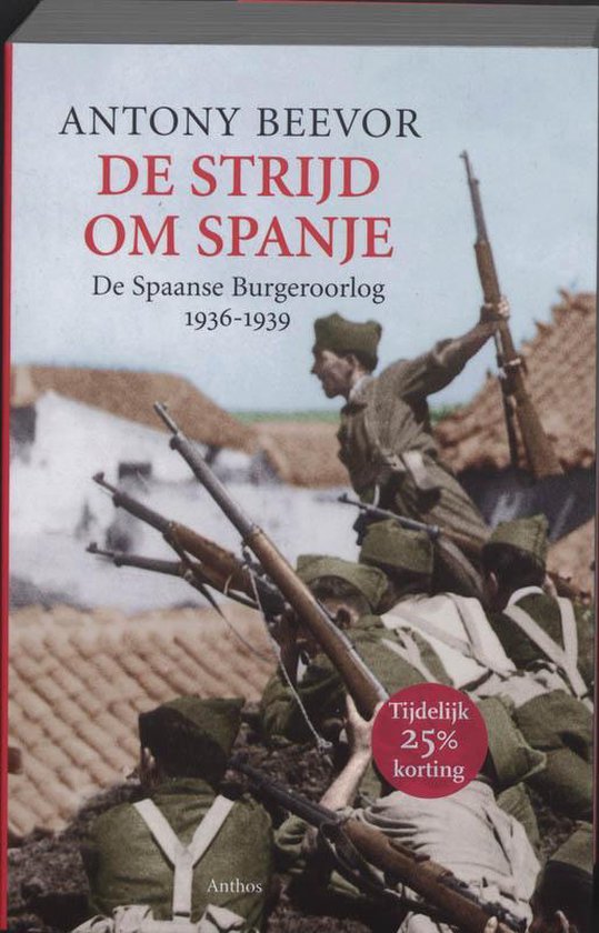 Boek "De Strijd om Spanje" met een afbeelding van soldaten tijdens de Spaanse Burgeroorlog. Met "Tijdelijk 25% korting".