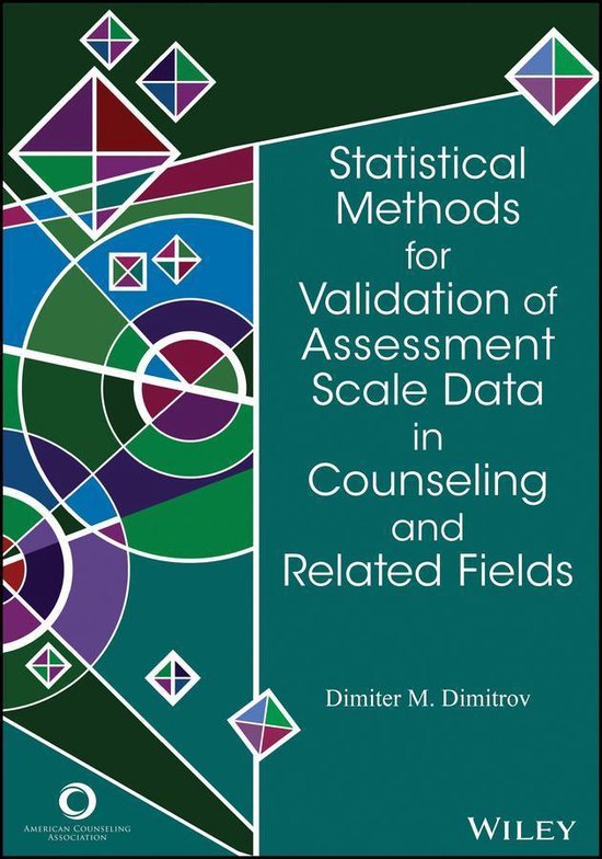 Statistical Methods for Validation of Assessment Scale Data in ...
