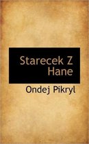 Starecek Z Hane