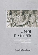 A Threat to Public Piety