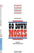 The American Novel- New Essays on Go Down, Moses