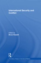 The Library of Essays in International Relations - International Security and Conflict