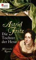 Die Hexe von Freiburg 2 - Die Tochter der Hexe