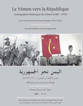 Textes et documents sur la péninsule Arabique - Le Yémen vers la République