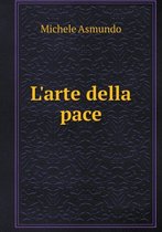 L'arte della pace