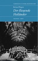 Cambridge Opera Handbooks- Richard Wagner: Der Fliegende Holländer