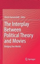 The Interplay Between Political Theory and Movies