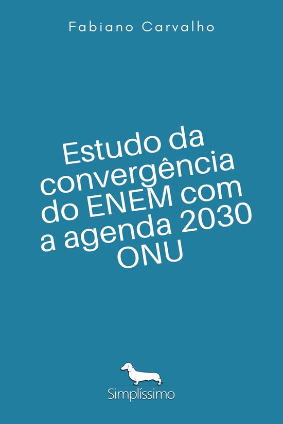 ESTUDO DA CONVERGÊNCIA DO ENEM COM A AGENDA 2030 ONU - cover