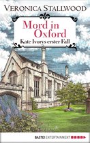 Kate Ivory 1 - Mord in Oxford