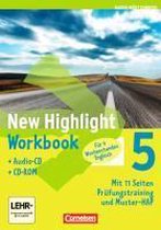 New Highlight 05: 9. Schuljahr. Werkrealschulen (4 Wochenstunden). Workbook/CD-ROM und Lieder-/Text-CD. Baden-Württemberg