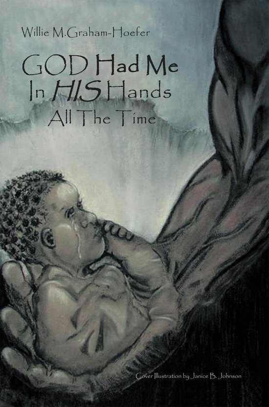 God Had Me in His Hands All the Time - cover