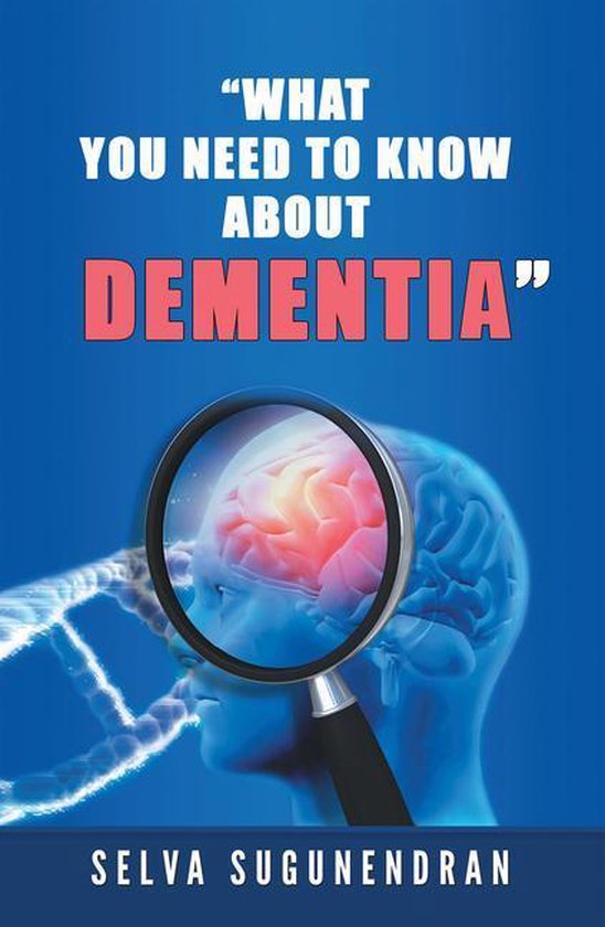 What You Need to Know About Dementia - cover