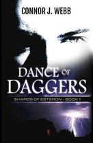DANCE OF DAGGERS: Shards of Esteron - Book 1