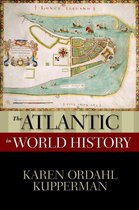 New Oxford World History - The Atlantic in World History