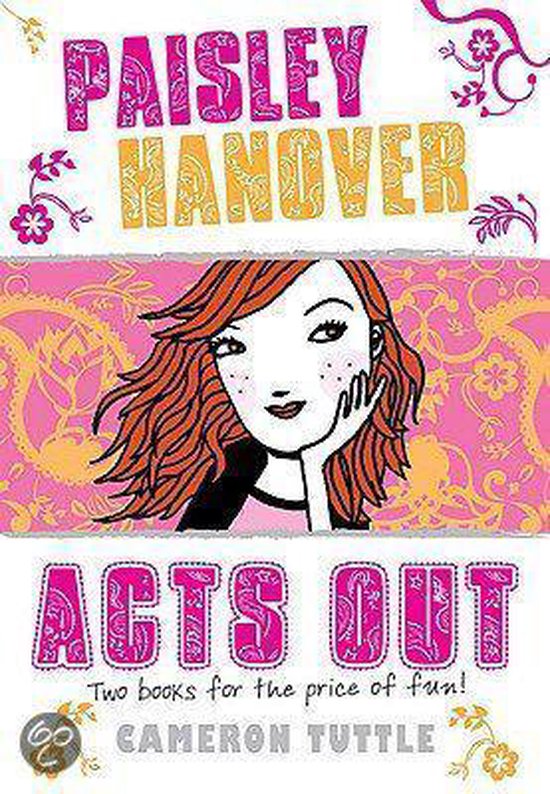 Paisley Hanover Acts Out, Cameron Tuttle 9780803732865 Boeken