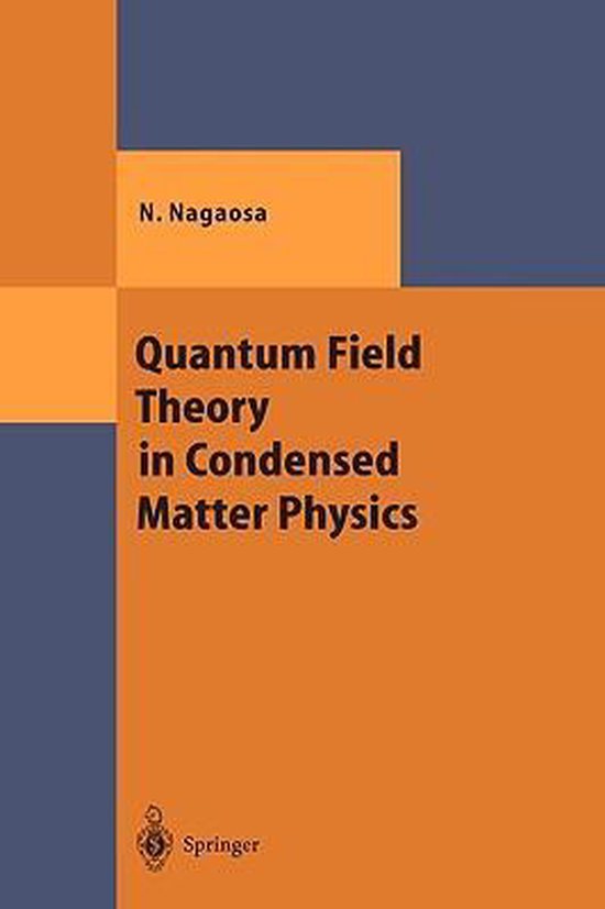 Quantum Field Theory In Condensed Matter Physics 9783540655374