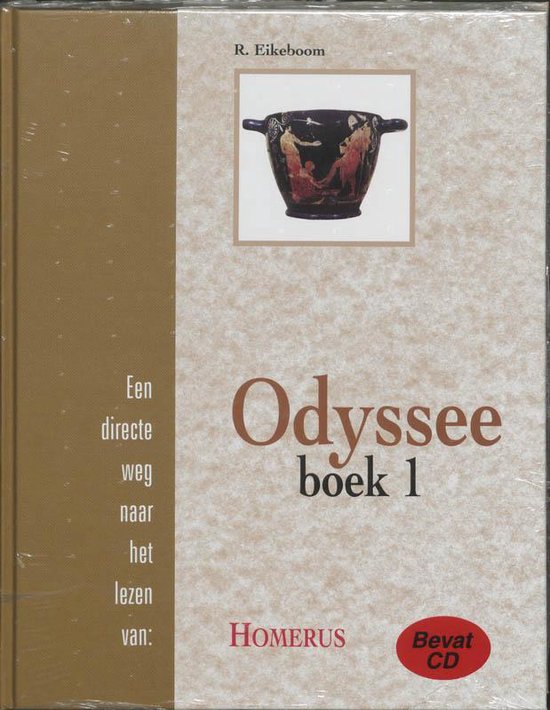 Cover van het boek 'Homerus Odyssee / Boek I + CD' van Rogier Eikeboom