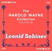The Harold Wayne COLLECTION Vol. 36: Leonid Sobinov