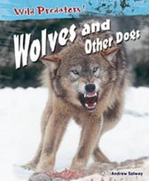 Wolves And Other Dogs