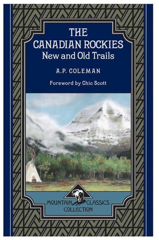 Mountain Classics Collection 1 - The Canadian Rockies