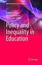Education Policy & Social Inequality- Policy and Inequality in Education