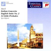 Bach: Italian Concerto, English Suite No.2, 12 Little Preludes