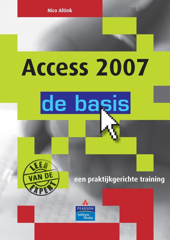 Cover van het boek 'Access 2007' van N. Altink