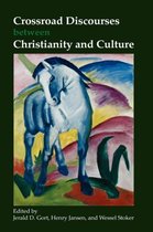 Crossroad Discourses Between Christianity and Culture.